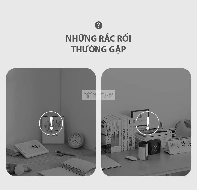 những rắc rối thường gặp với bàn học thông thường